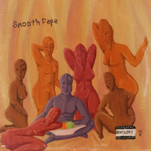 Album Smooth Papa (Explicit) from WundaB