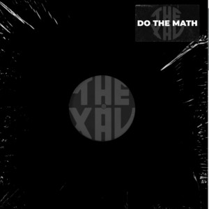 Album Do the Math (Explicit) oleh The Xav