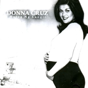 อัลบัม Hulog Ng Langit ศิลปิน Donna Cruz