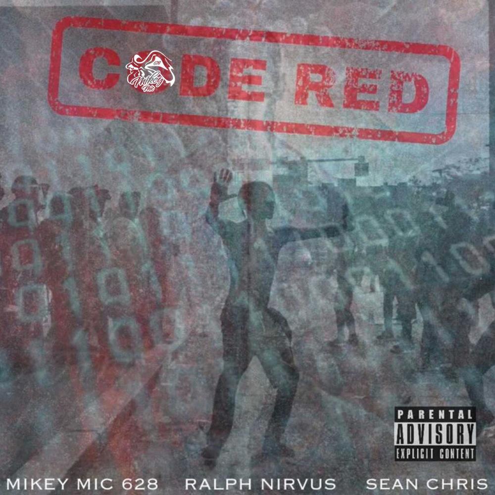 Code Red (feat. Sean Chris & Ralph Nirvus|Explicit)