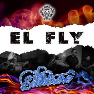 อัลบัม El Fly ศิลปิน Los Del Sombrero