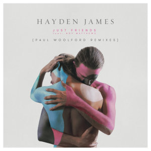 Hayden James的專輯Just Friends