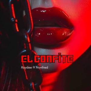 收聽Raydee的El confite歌詞歌曲