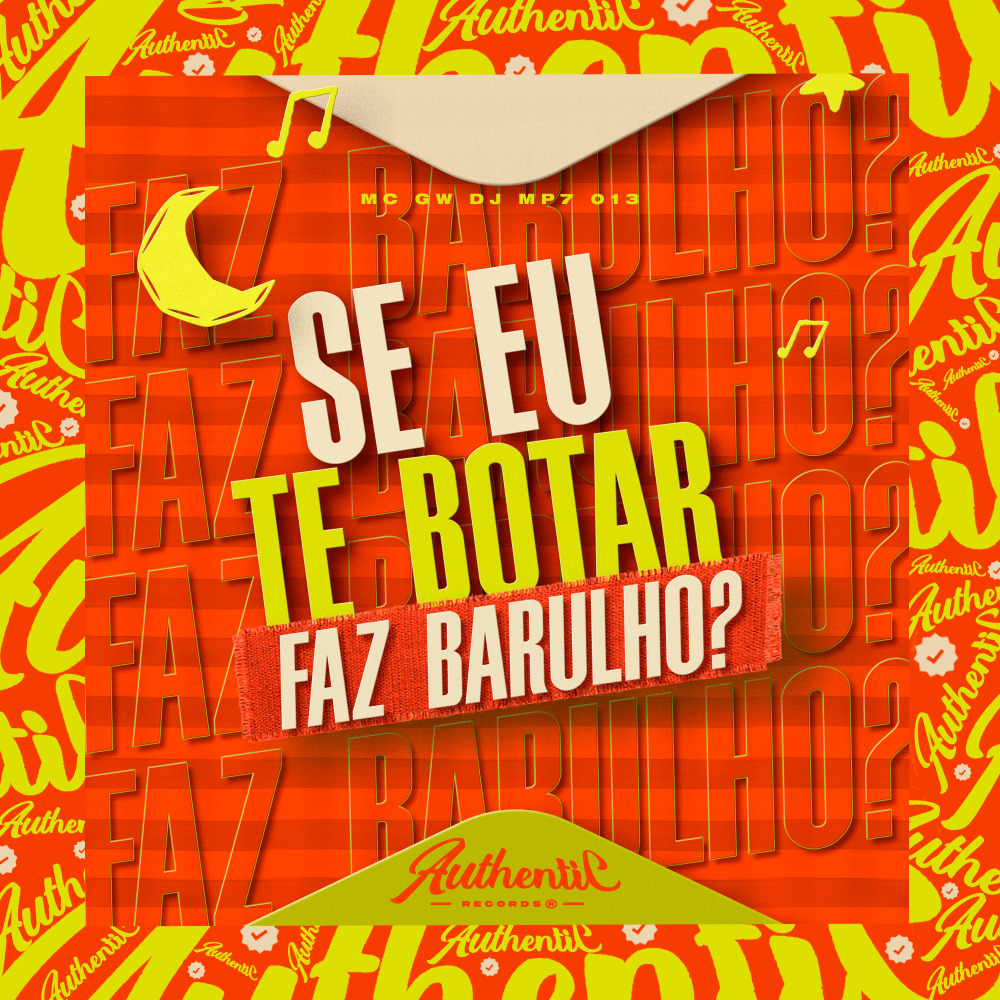 Se Eu Te Botar Faz Barulho? (Explicit)