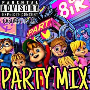 Brekk2x的專輯Party Mix (Chipmunk Version) volume 1 [Explicit]