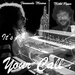 อัลบัม It´s Your Call ศิลปิน Fernando Moura