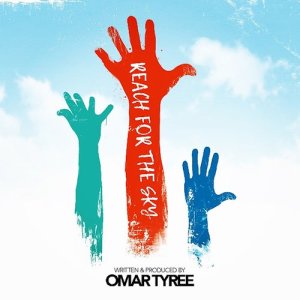 ดาวน์โหลดและฟังเพลง Reach for the Sky พร้อมเนื้อเพลงจาก Omar Tyree