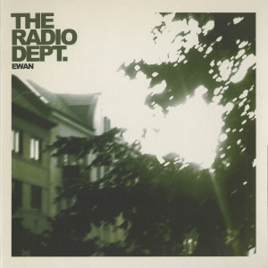 Album Ewan oleh The Radio Dept