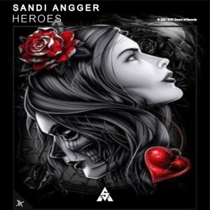 Album Heroes Hard from Sandi Angger