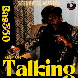 Album Keep On Talking from Bas360