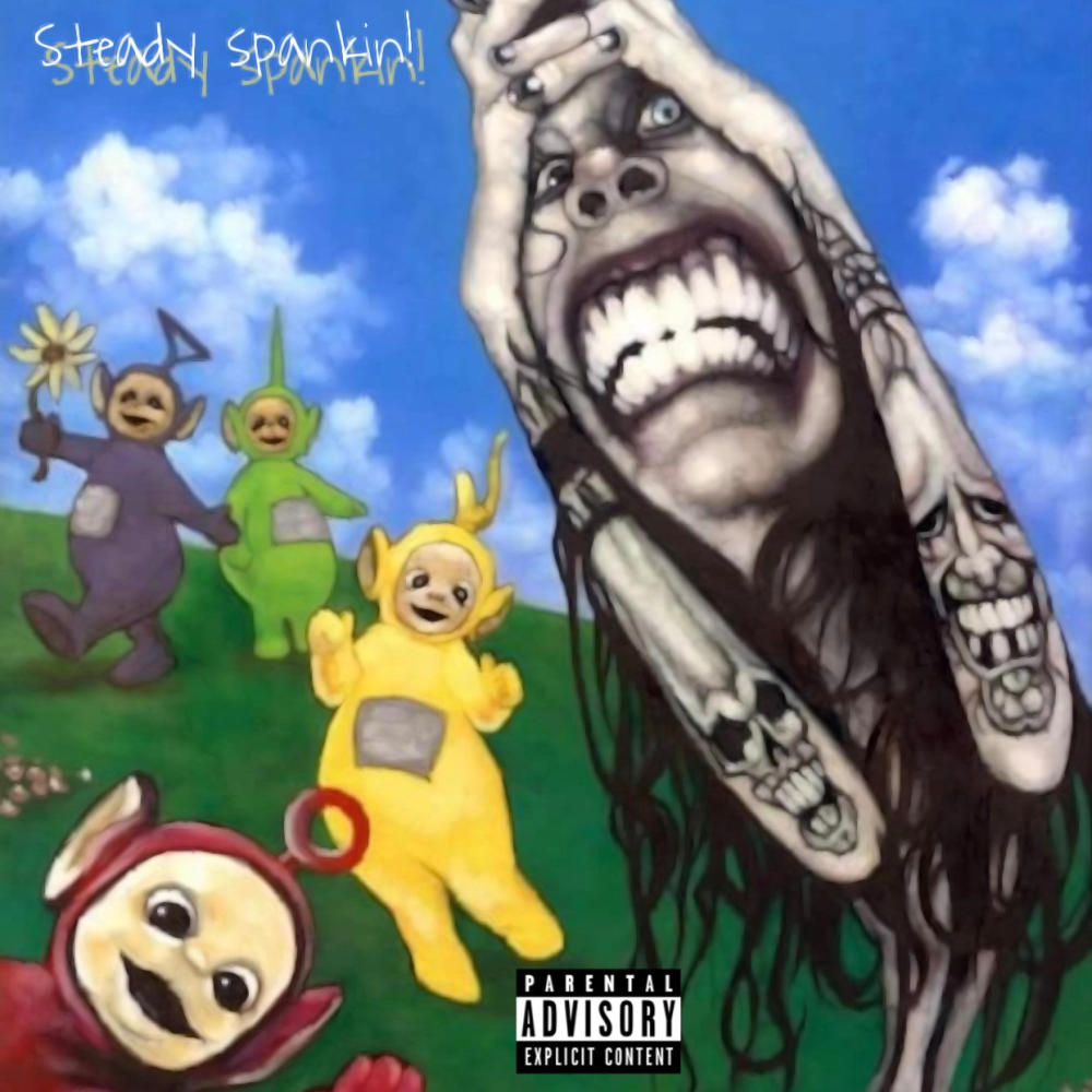 Steady Spankin' (Explicit)