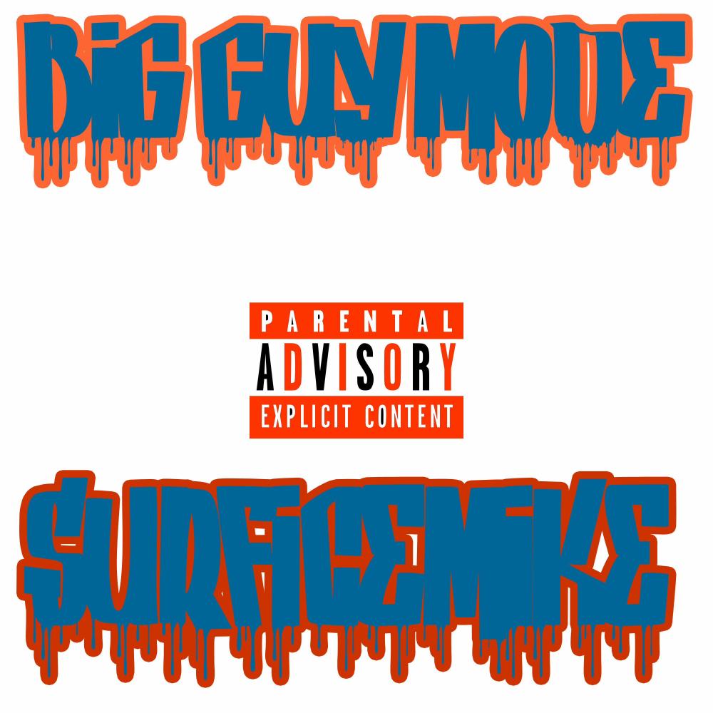 Big Guy Mode (Explicit)