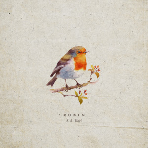 Listen to Robin song with lyrics from S.A. Karl
