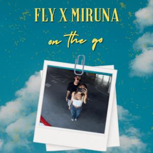 Miruna的專輯On the go (feat. Miruna)