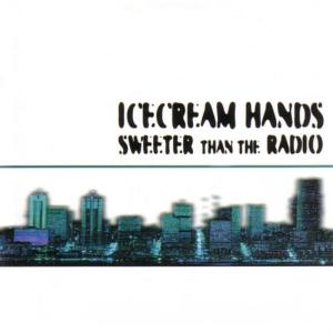收聽Icecream Hands的Stupid Boy歌詞歌曲
