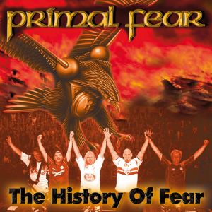 Primal Fear的專輯The History Of Fear [Re-View & H-Ear]
