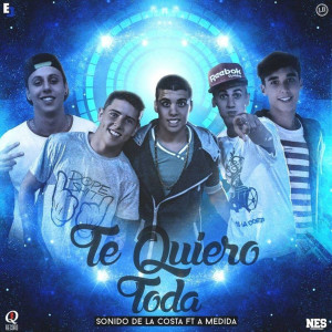 收聽Sonido de la Costa的Te Quiero Toda歌詞歌曲