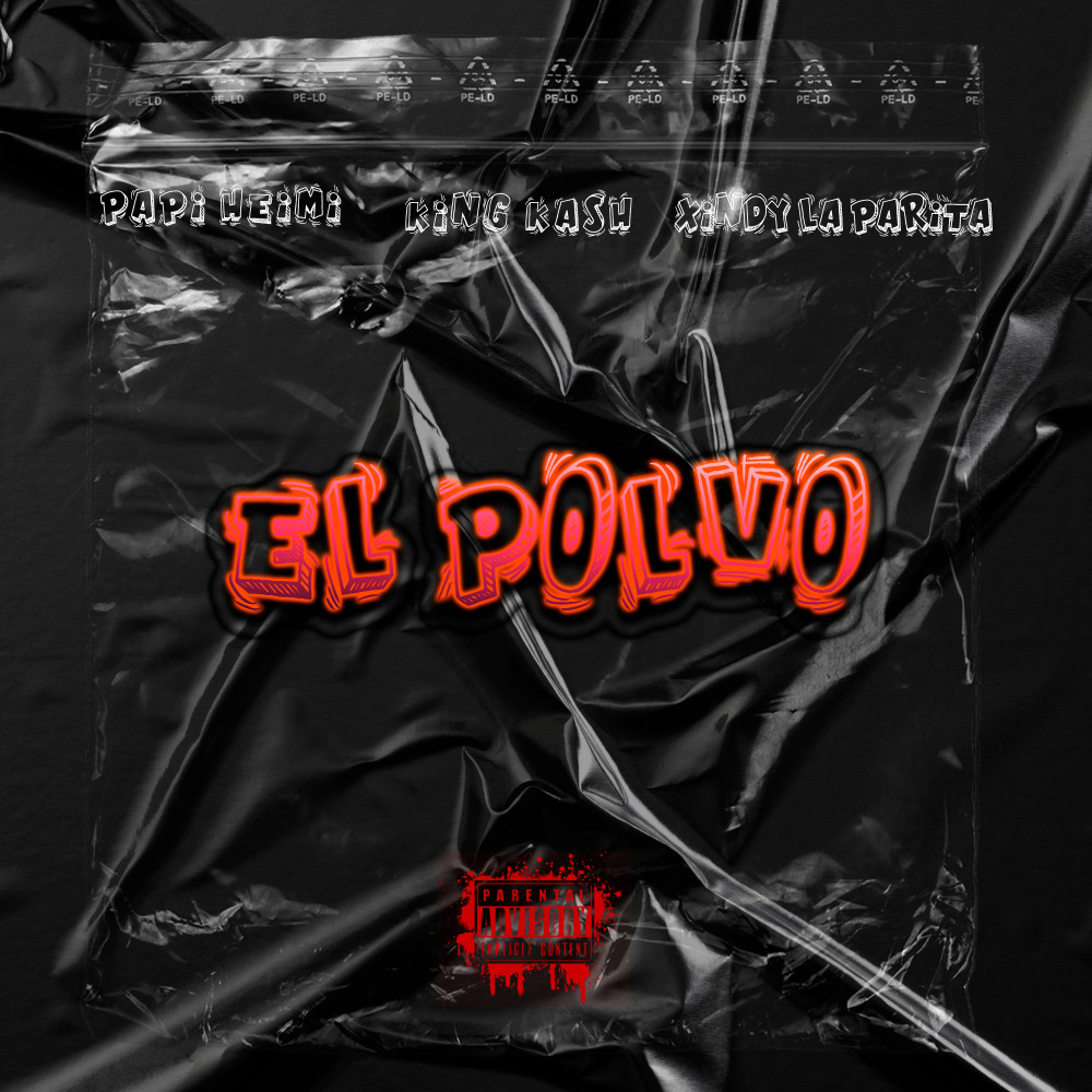 El Polvo (Explicit)