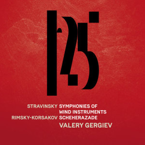 ValeryGergiev的專輯Stravinsky: Symphonies of Wind Instruments - Rimsky-Korsakov: Scheherazade (Live)