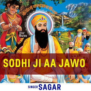 Album Sodhi Ji Aa Jawo from Sagar
