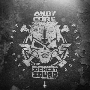 Album Fake Drop from The Sickest Squad