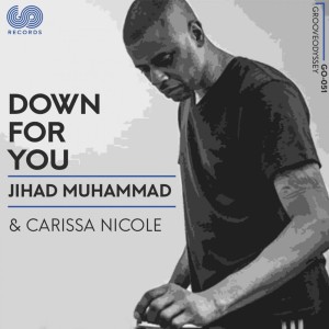 Jihad Muhammad的專輯Down for You