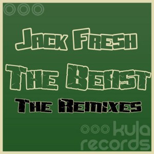 Jack Fresh的專輯The Beast (The Remixes)