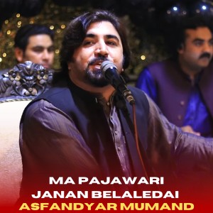 Listen to Ma Pa Jawari Janan Belale Dai song with lyrics from Asfandyar Momand