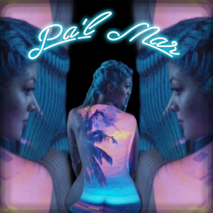 Album Pa'l Mar (Explicit) oleh Mar Abreu
