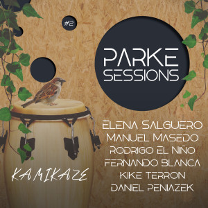 อัลบัม Kamikaze | Parke Sessions #2 ศิลปิน Elena Salguero