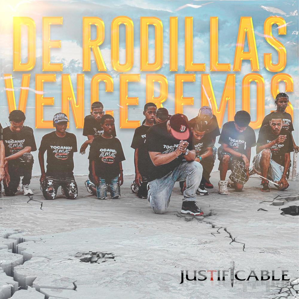 De Rodillas Venceremos