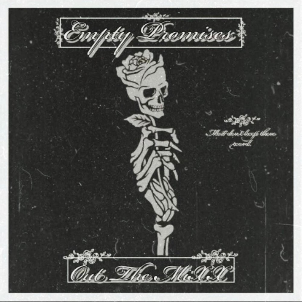 Empty Promises (Explicit)