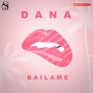 Album Bailame from Dana