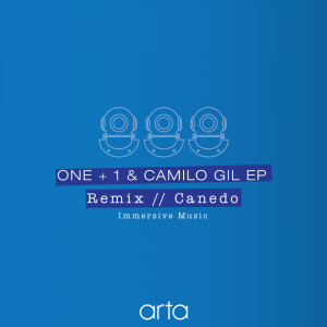 Canedo的專輯ONE + 1 & Camilo Gil Ep