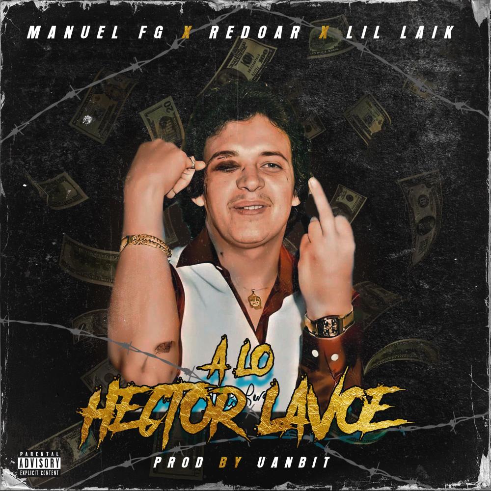 A LO HECTOR LAVOE (feat. Manuel Fg, Lil Laik & Uanbit)