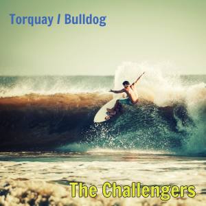 Album Torquay / Bulldog oleh The Challengers