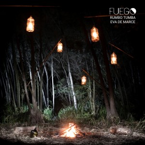 ดาวน์โหลดและฟังเพลง Fuego พร้อมเนื้อเพลงจาก Rumbo Tumba
