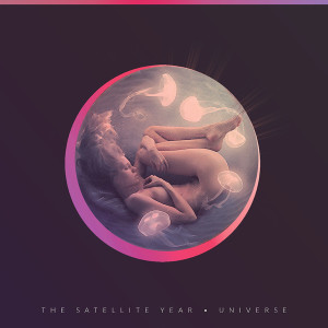 收聽The Satellite Year的Universe歌詞歌曲
