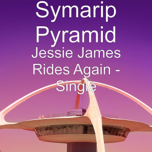 Album Jessie James Rides Again from Symarip Pyramid