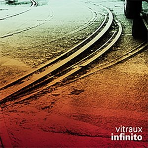 Vitraux的專輯Infinito