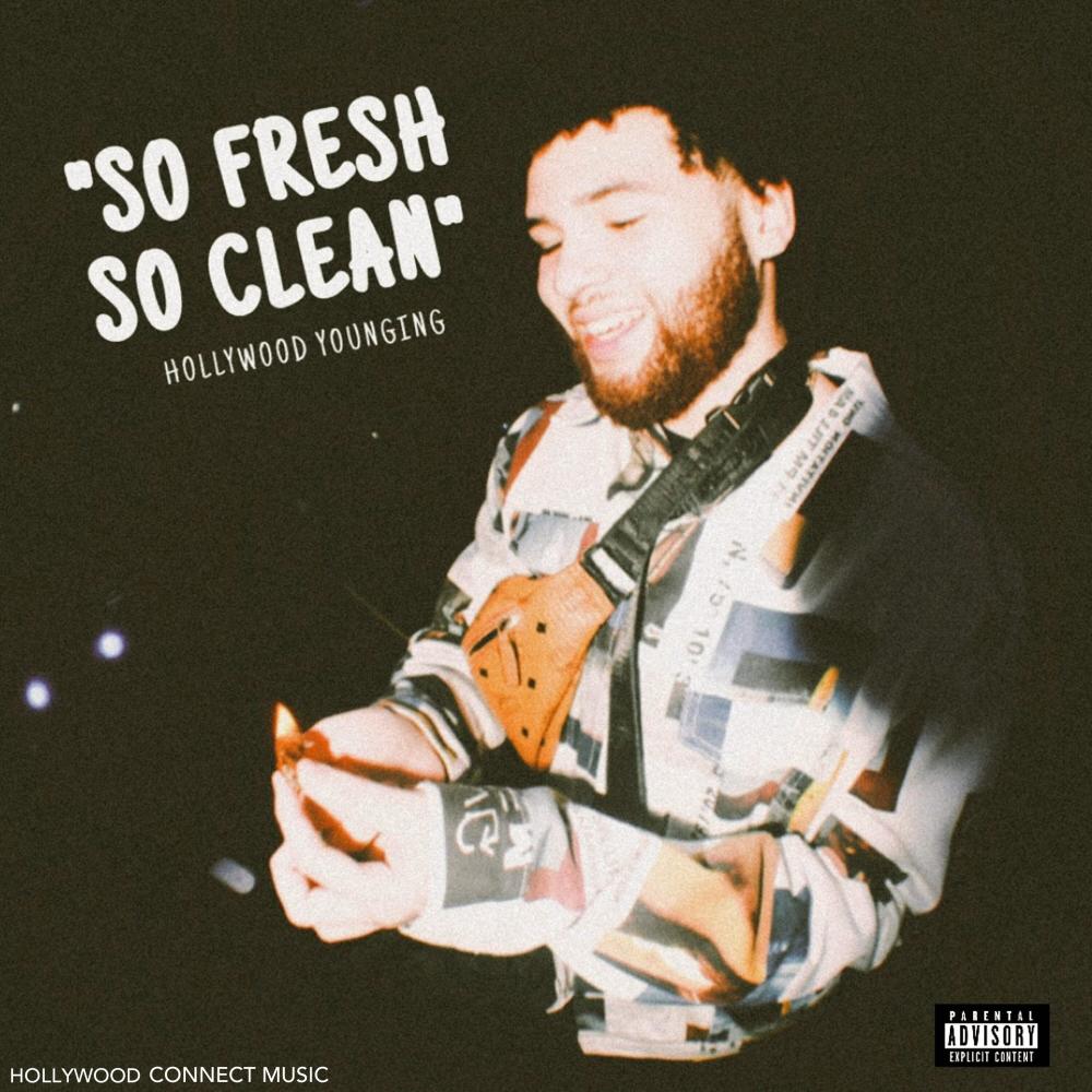 So Fresh So Clean (Explicit)