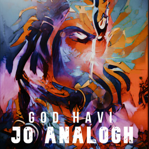 Album God Havi oleh Jo Analogh