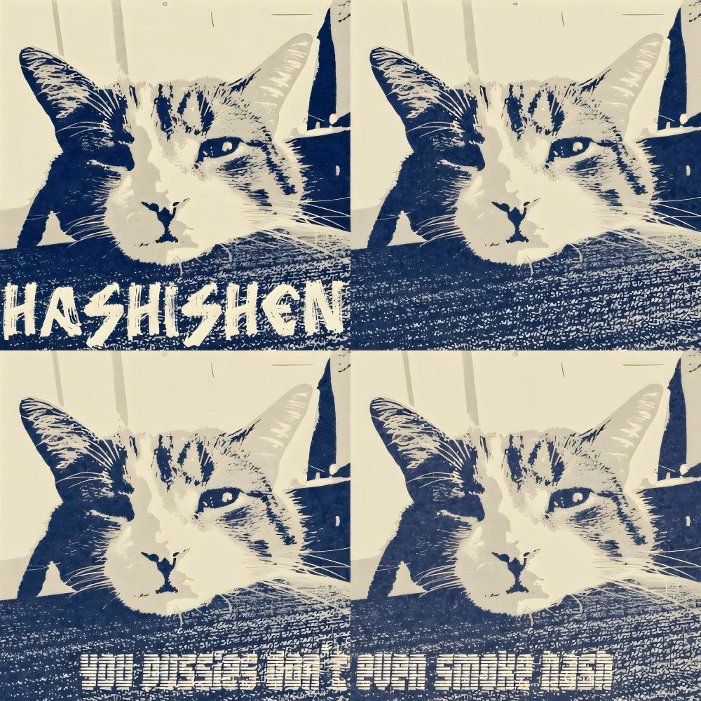 You Pussies Don't Even Smoke Hash