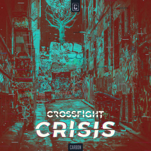 收聽Crossfight的Crisis歌詞歌曲