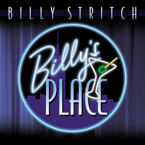 อัลบัม Billy's Place ศิลปิน Billy Stritch
