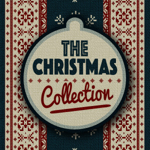 收聽The Christmas Collection的All I Want for Christmas Is You歌詞歌曲