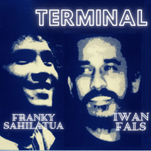 Franky Sahilatua的專輯Terminal