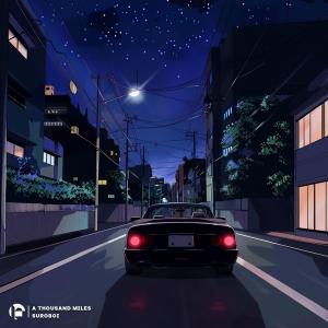 ดาวน์โหลดและฟังเพลง A Thousand Miles พร้อมเนื้อเพลงจาก suroboi