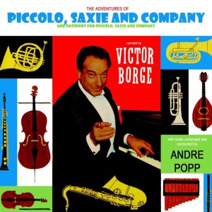 Album Piccolo, Saxie And Company oleh Victor Borge