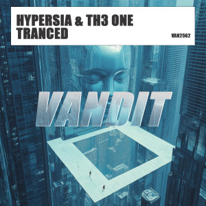 收听Hypersia的Tranced (Extended)歌词歌曲